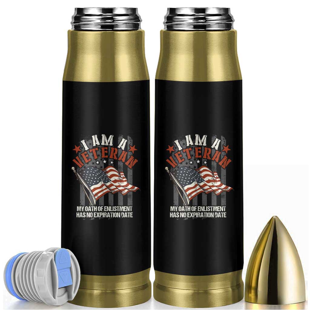 Veteran Pride Bullet Tumbler My Oath Has No Expiration