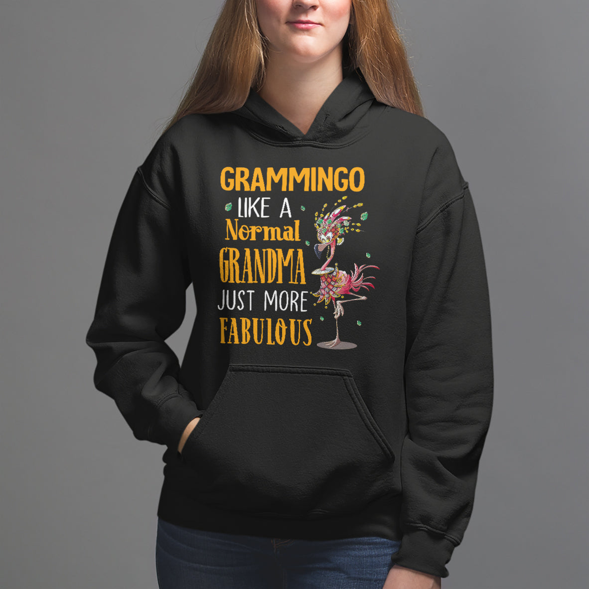 Grammingo Like A Normal Grandma Just More Fabulous Flamingo Hoodie - Wonder Print Shop