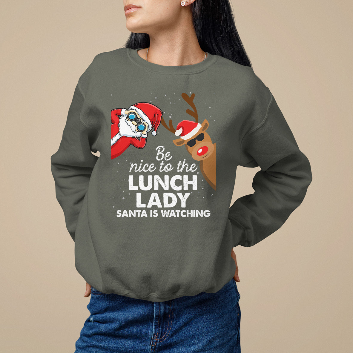 Be Nice To The Lunch Lady Santa Is Watching Funny Christmas Sweatshirt - Wonder Print Shop