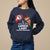 Be Nice To The Lunch Lady Santa Is Watching Funny Christmas Sweatshirt - Wonder Print Shop