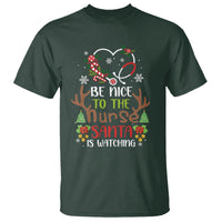 Be Nice To The Nurse Santa is Watching Funny Christmas T Shirt - Wonder Print Shop