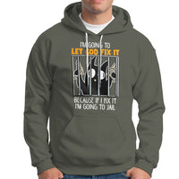 Bad Cat Let God Fix It Because If I Fix It I'm Going To Jail Hoodie - Wonder Print Shop
