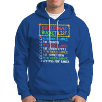 Christmas Bucket List Play Video Games Eat Something And Wait For Santa Hoodie - Wonder Print Shop