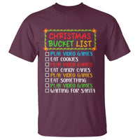 Christmas Bucket List Play Video Games Eat Something And Wait For Santa T Shirt - Wonder Print Shop
