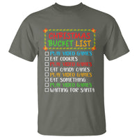 Christmas Bucket List Play Video Games Eat Something And Wait For Santa T Shirt - Wonder Print Shop