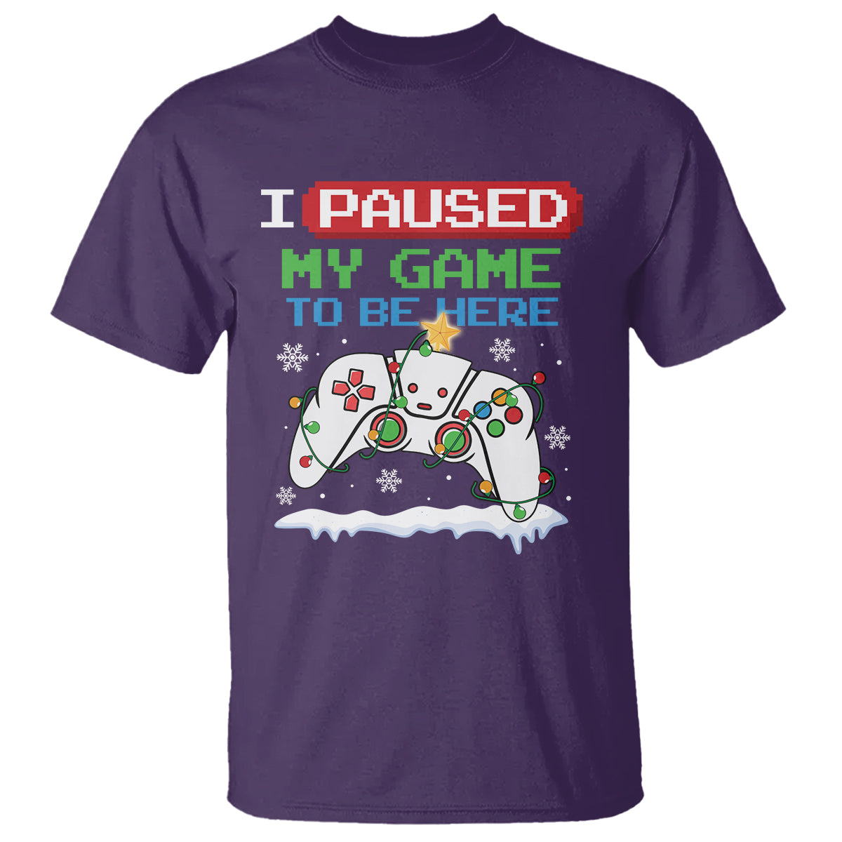 Christmas Gamer I Paused My Game To Be Here T Shirt - Wonder Print Shop