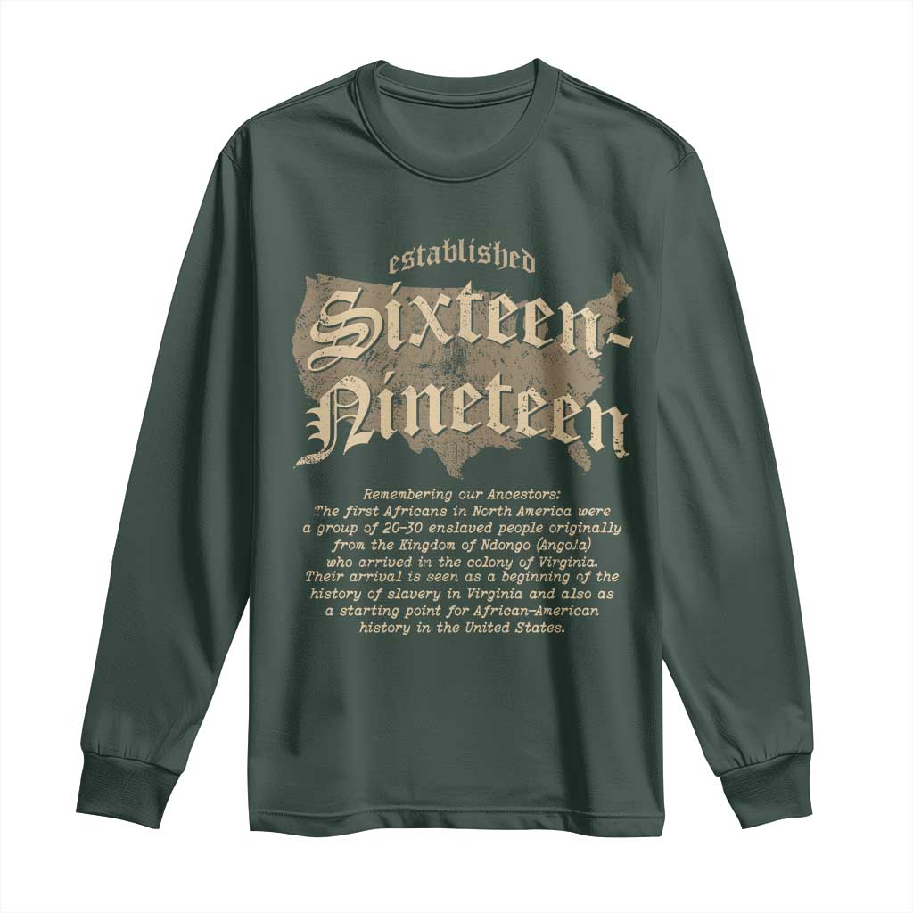 Black History Long Sleeve Shirt 1619 Sixteen-Nineteen Established
