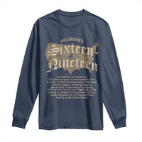 Black History Long Sleeve Shirt 1619 Sixteen-Nineteen Established