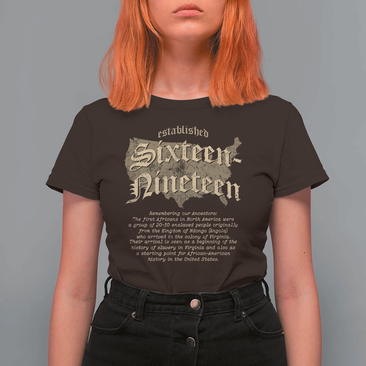 Black History T Shirt For Women 1619 Sixteen-Nineteen Established