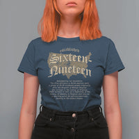 Black History T Shirt For Women 1619 Sixteen-Nineteen Established