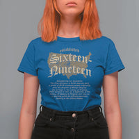 Black History T Shirt For Women 1619 Sixteen-Nineteen Established