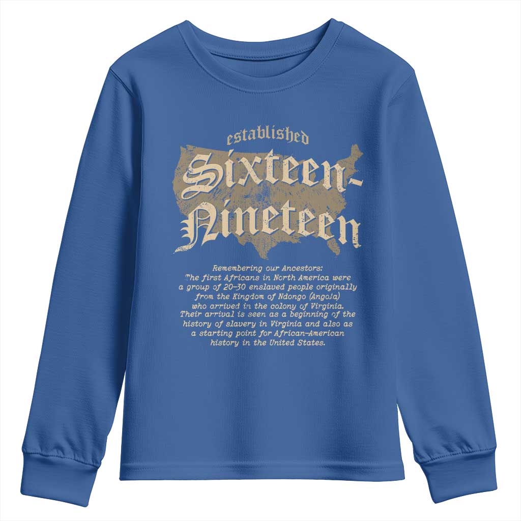 Black History Youth Sweatshirt 1619 Sixteen-Nineteen Established