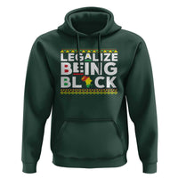 Black Pride Hoodie Legalize Being Black History Month