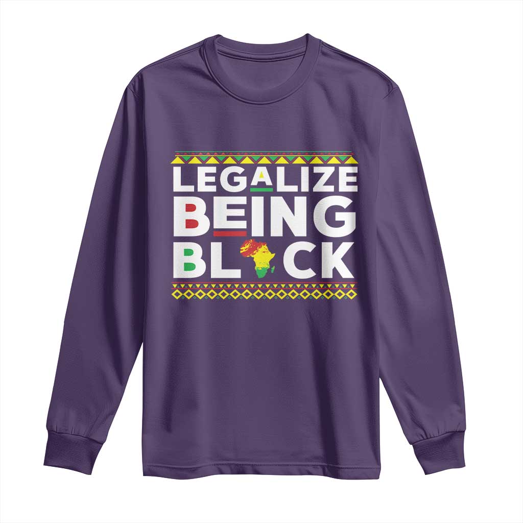 Black Pride Long Sleeve Shirt Legalize Being Black History Month