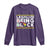 Black Pride Long Sleeve Shirt Legalize Being Black History Month