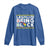 Black Pride Long Sleeve Shirt Legalize Being Black History Month