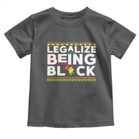 Black Pride Toddler T Shirt Legalize Being Black History Month