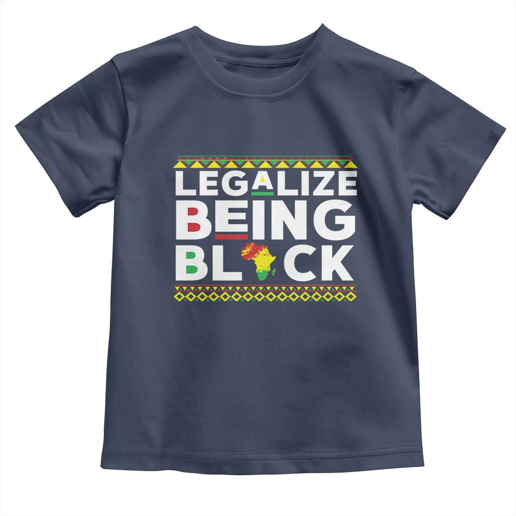 Black Pride Toddler T Shirt Legalize Being Black History Month