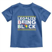 Black Pride Toddler T Shirt Legalize Being Black History Month