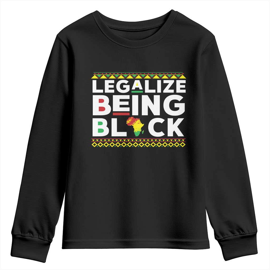 Black Pride Youth Sweatshirt Legalize Being Black History Month