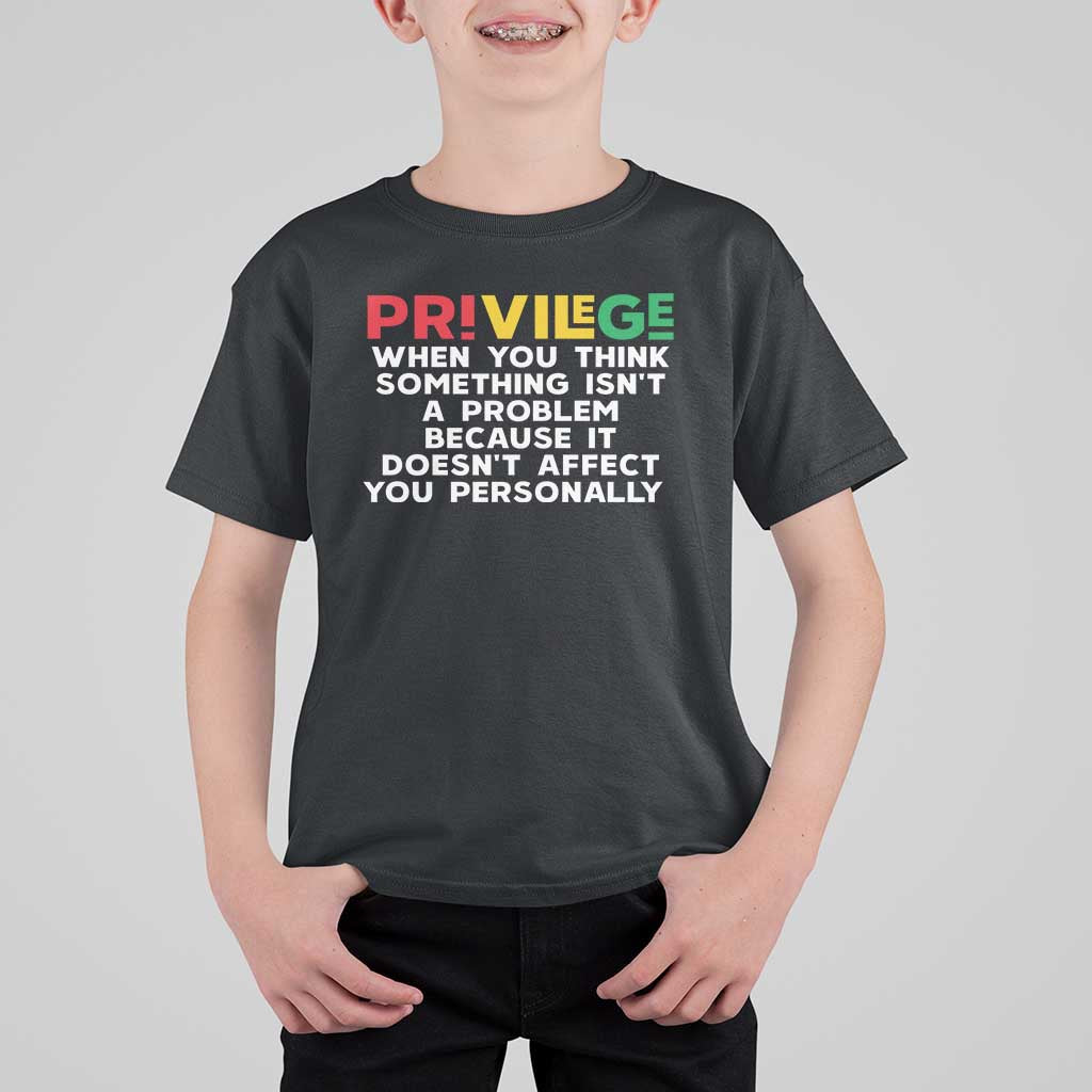 Black History Month T Shirt For Kid Privilege Explained BLM