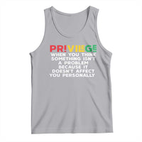 Black History Month Tank Top Privilege Explained BLM