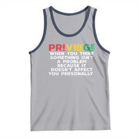 Black History Month Tank Top Privilege Explained BLM