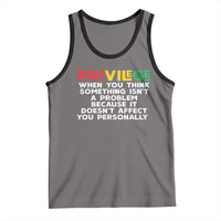 Black History Month Tank Top Privilege Explained BLM