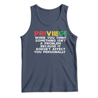 Black History Month Tank Top Privilege Explained BLM