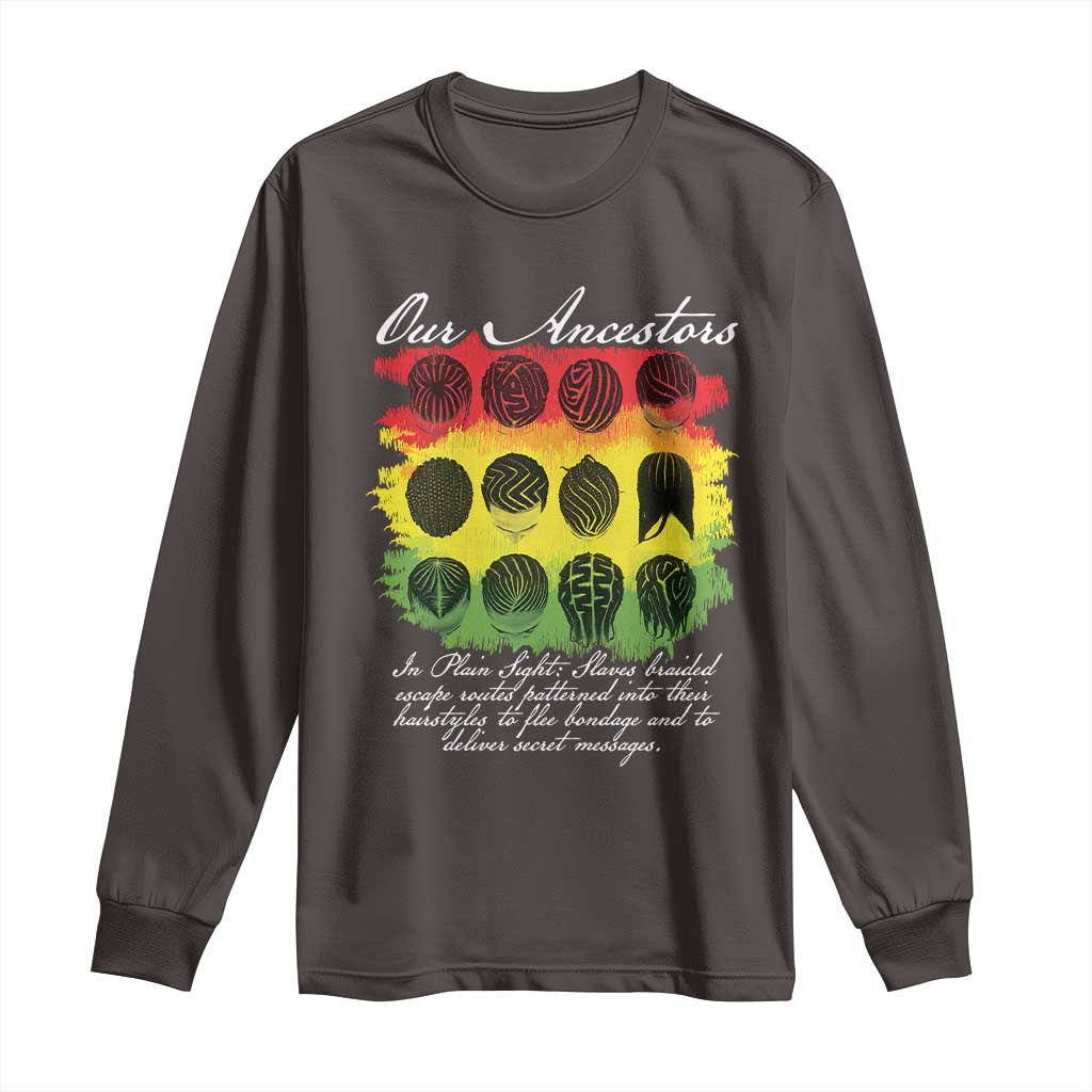 Black History Long Sleeve Shirt Our Ancestors Escape Routes Braids