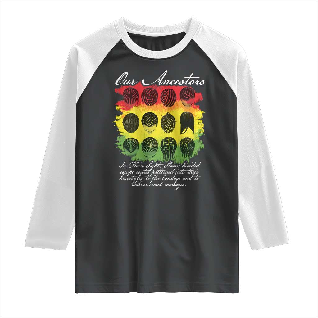 Black History Raglan Shirt Our Ancestors Escape Routes Braids