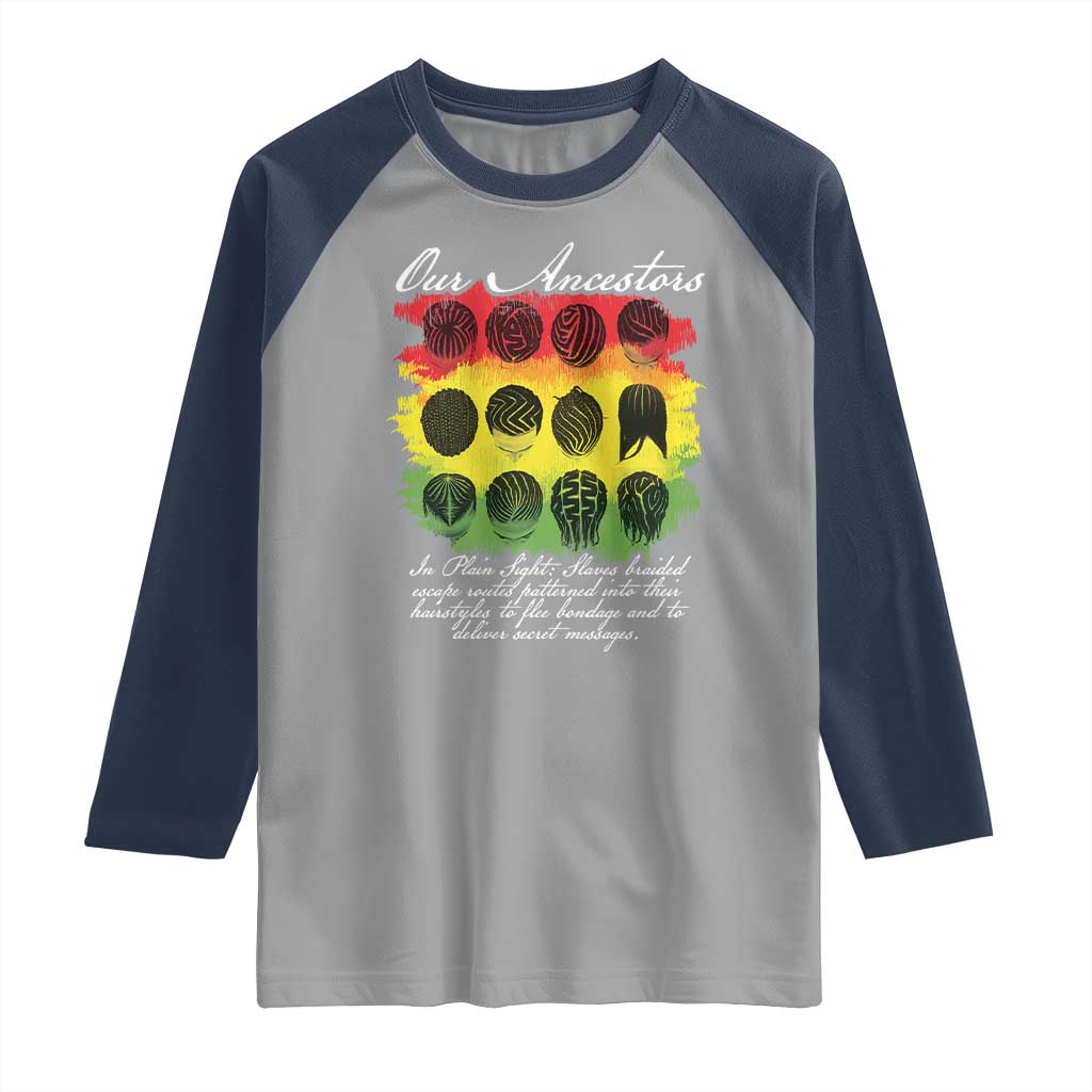 Black History Raglan Shirt Our Ancestors Escape Routes Braids