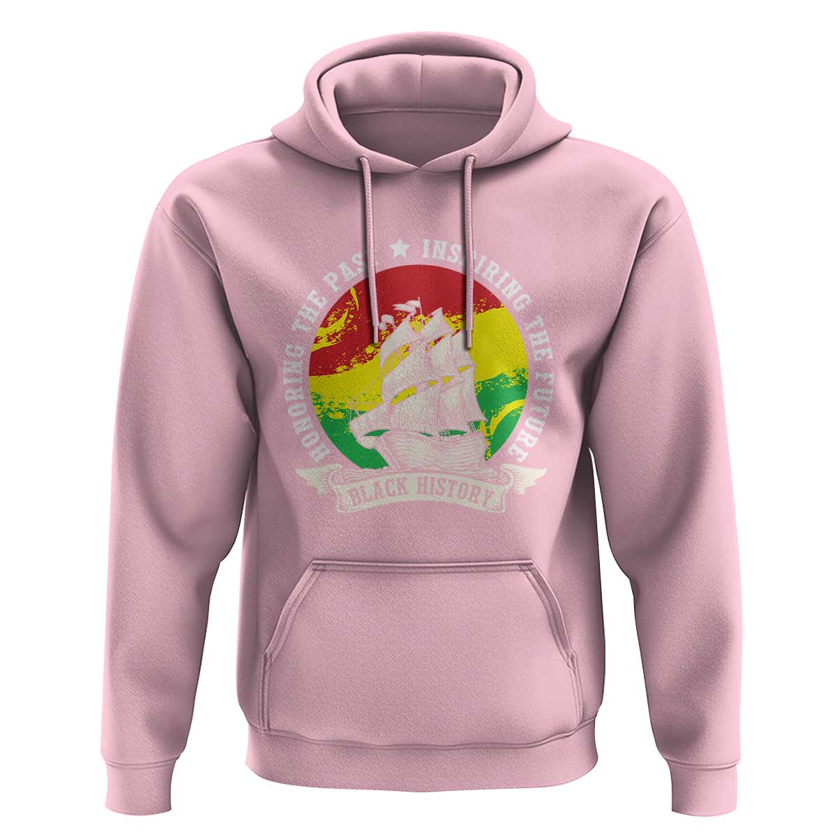 Black History Pride Hoodie Honoring The Past Inspiring The Future