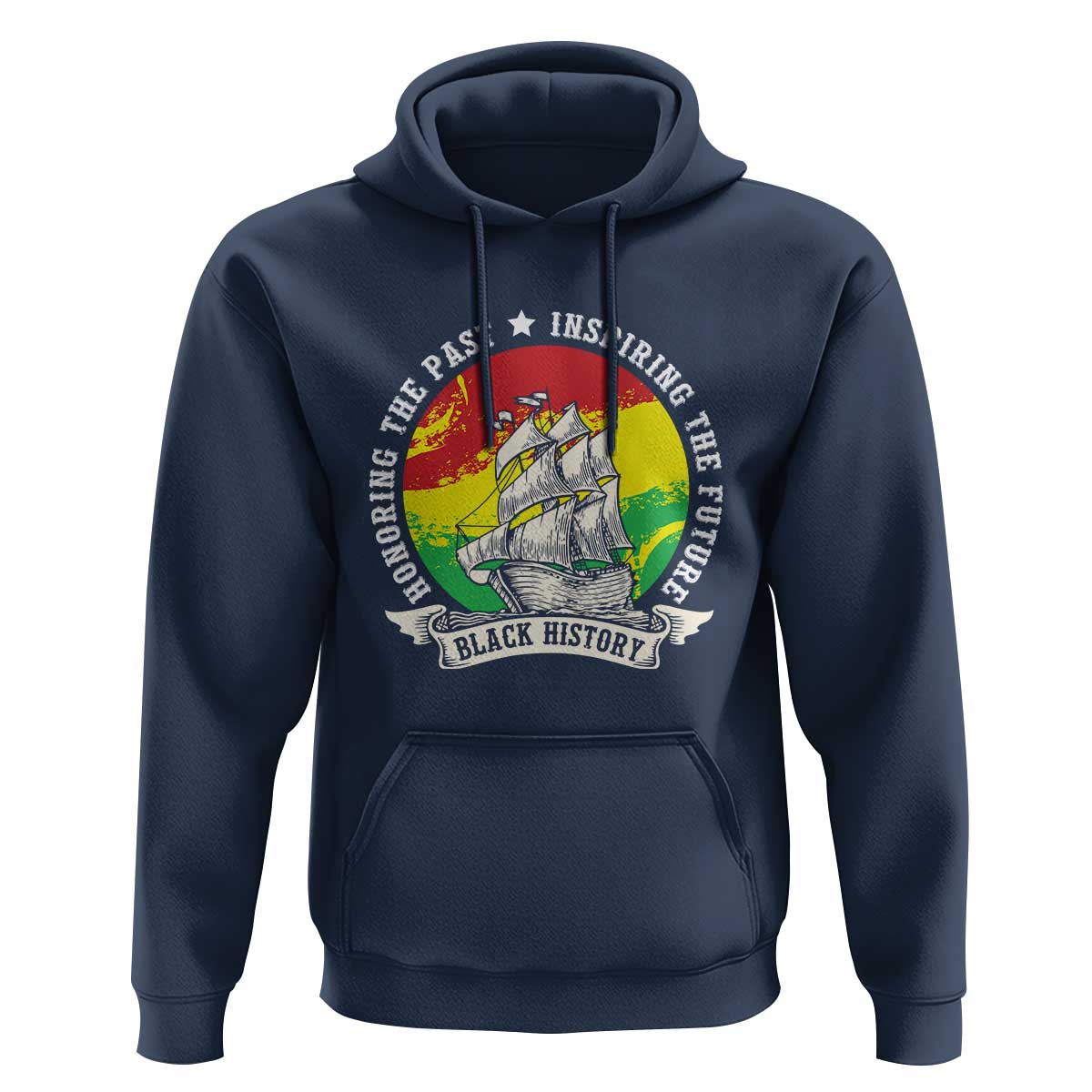 Black History Pride Hoodie Honoring The Past Inspiring The Future