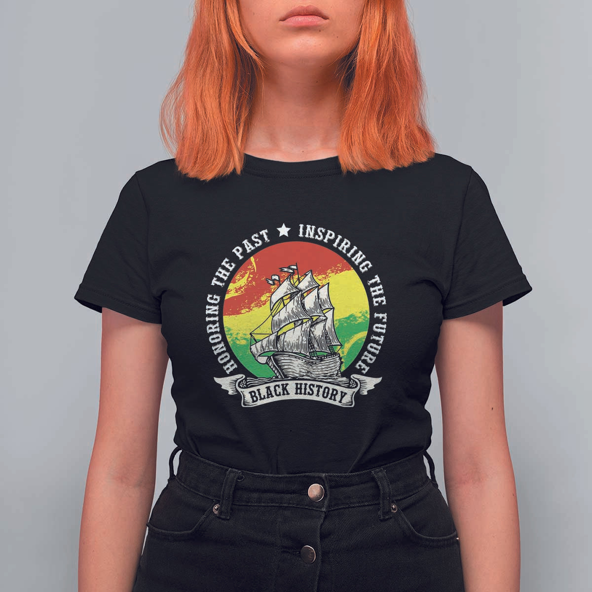 Black History Pride T Shirt For Women Honoring The Past Inspiring The Future