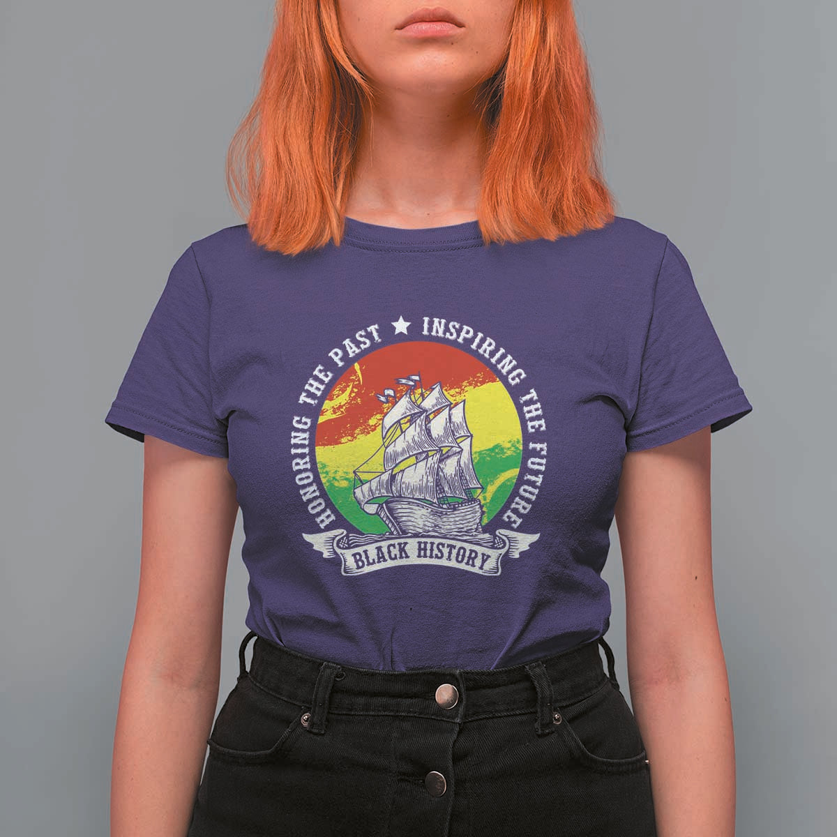Black History Pride T Shirt For Women Honoring The Past Inspiring The Future