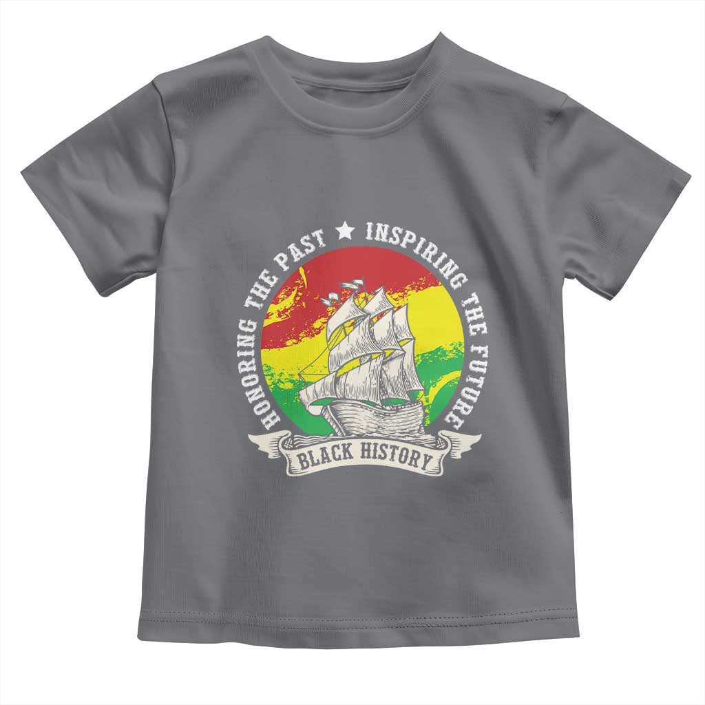 Black History Pride Toddler T Shirt Honoring The Past Inspiring The Future