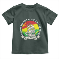 Black History Pride Toddler T Shirt Honoring The Past Inspiring The Future