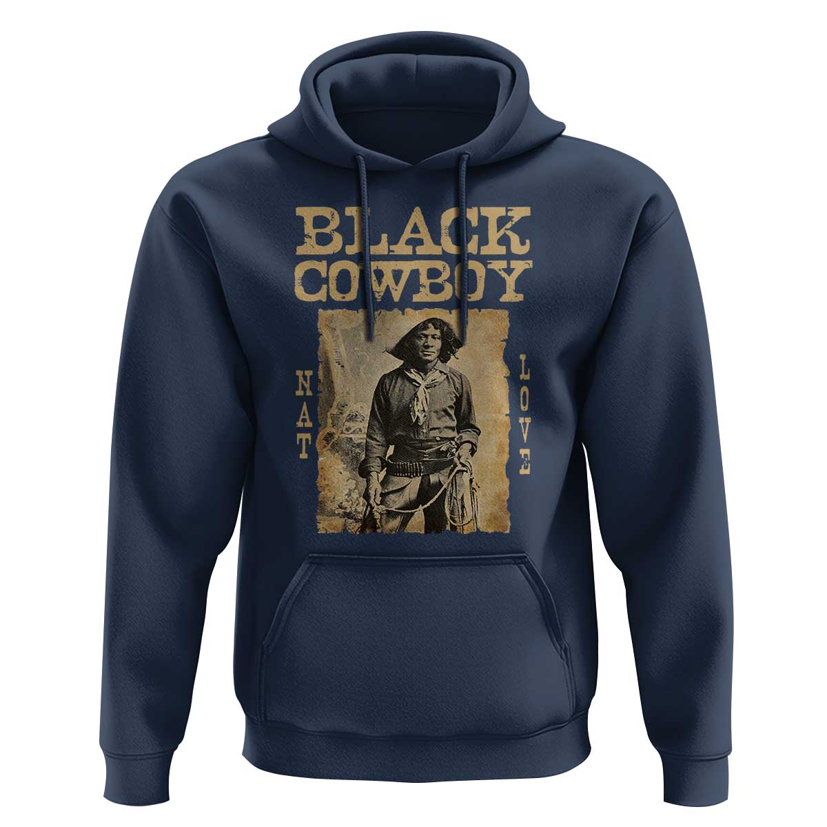 Nat Love Black Cowboy Hoodie African American Cowboys Black History