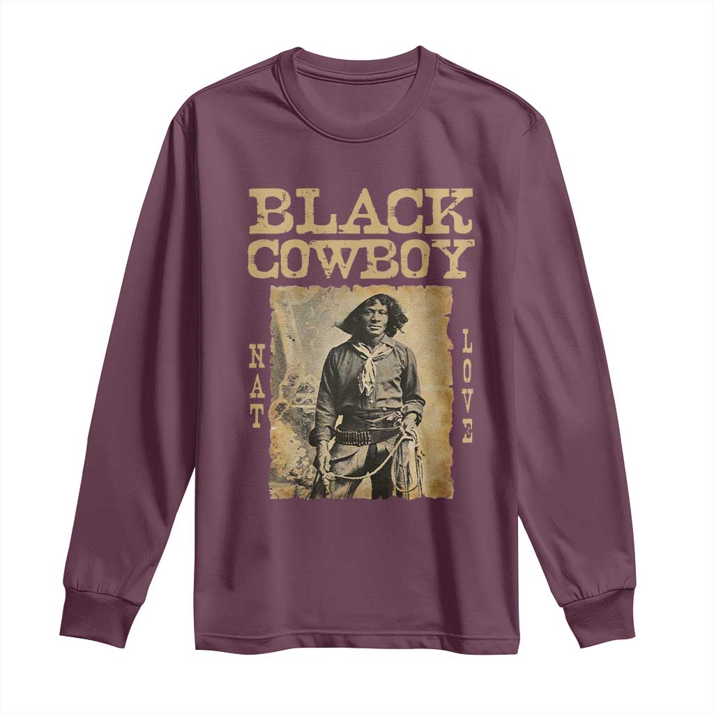 Nat Love Black Cowboy Long Sleeve Shirt African American Cowboys Black History
