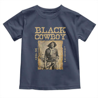 Nat Love Black Cowboy Toddler T Shirt African American Cowboys Black History