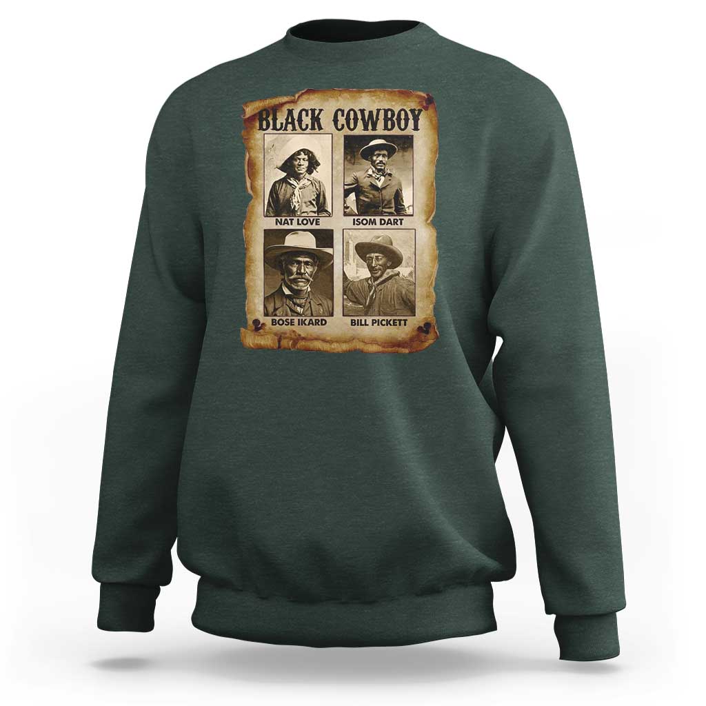 Black Cowboy Sweatshirt African American Legendary Cowboys Black History