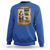 Black Cowboy Sweatshirt African American Legendary Cowboys Black History