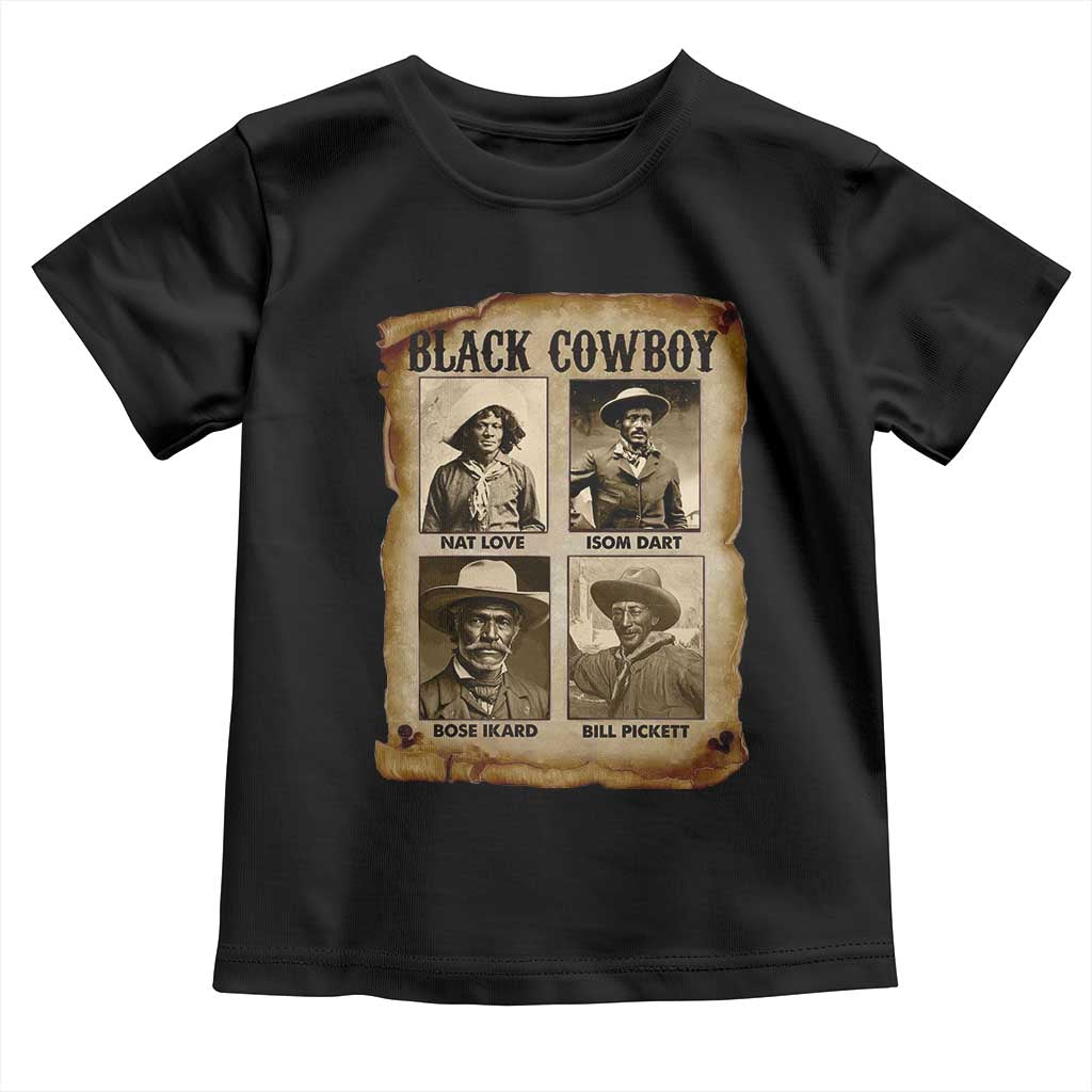 Black Cowboy Toddler T Shirt African American Legendary Cowboys Black History