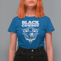 African American Cowboy Black History T Shirt For Women