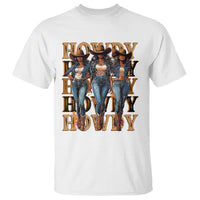 Black Cowgirl T Shirt Howdy Melanin Rodeo Queen