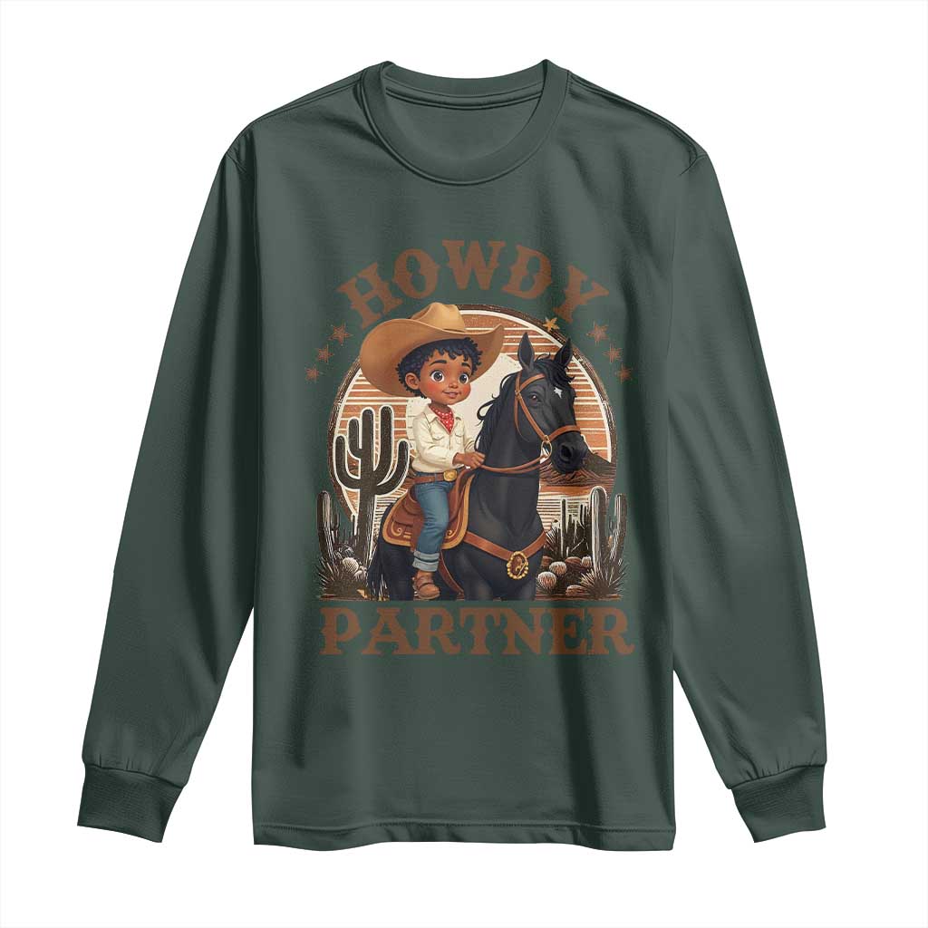 Black Cowboy Long Sleeve Shirt Howdy Partner Black History Month