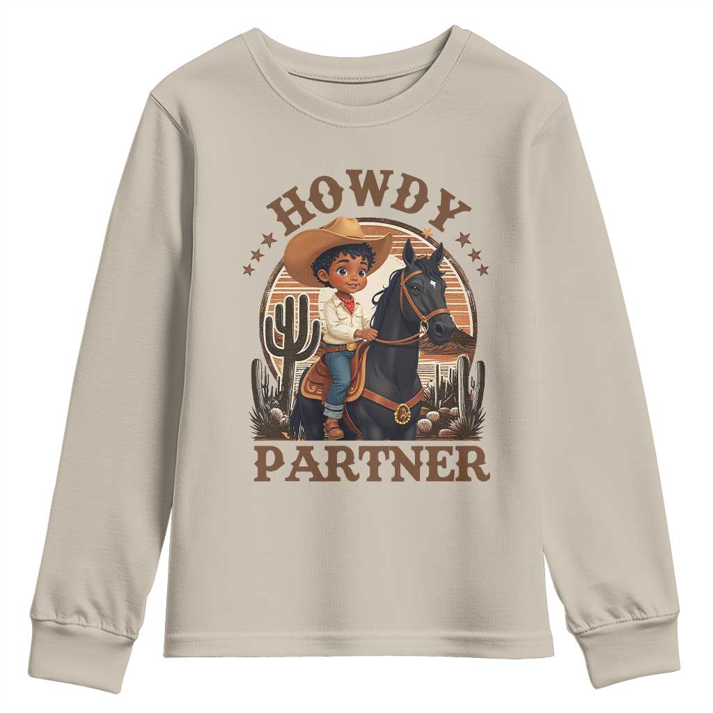 Black Cowboy Youth Sweatshirt Howdy Partner Black History Month