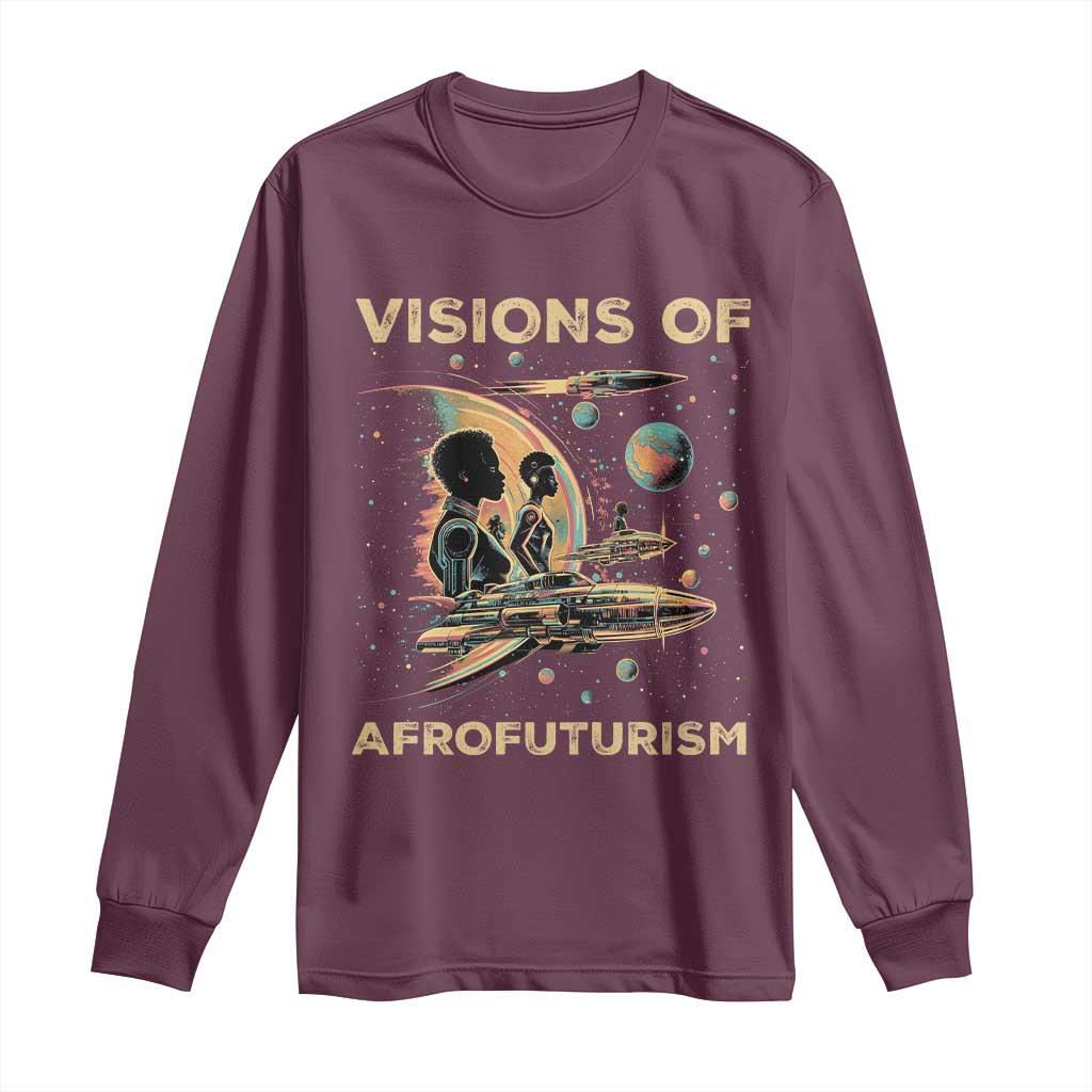 Visions Of Afrofuturism African American Long Sleeve Shirt Black History And Future