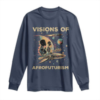 Visions Of Afrofuturism African American Long Sleeve Shirt Black History And Future